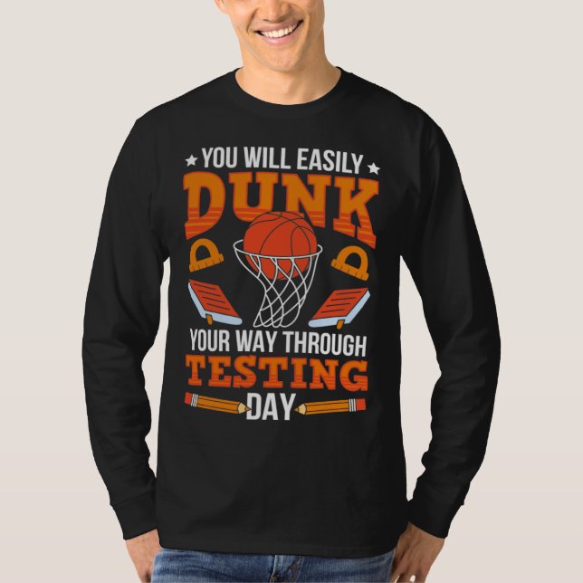 Camiseta Test Day School Teacher Basketball Dunk Testing Da (Anverso)