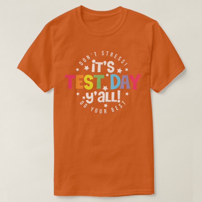 Camiseta Test Day Y'all Prueba de Eam Funny Teacher (Diseño del anverso)