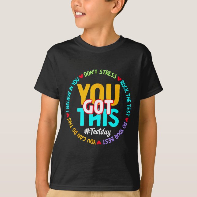 Camiseta Test Day You Got This - Funny Motivation Teacher S (Anverso)
