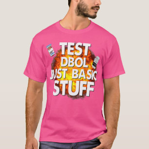 Camiseta Test Dbol Just Basic Stuts Funny Gym Bodybuilding