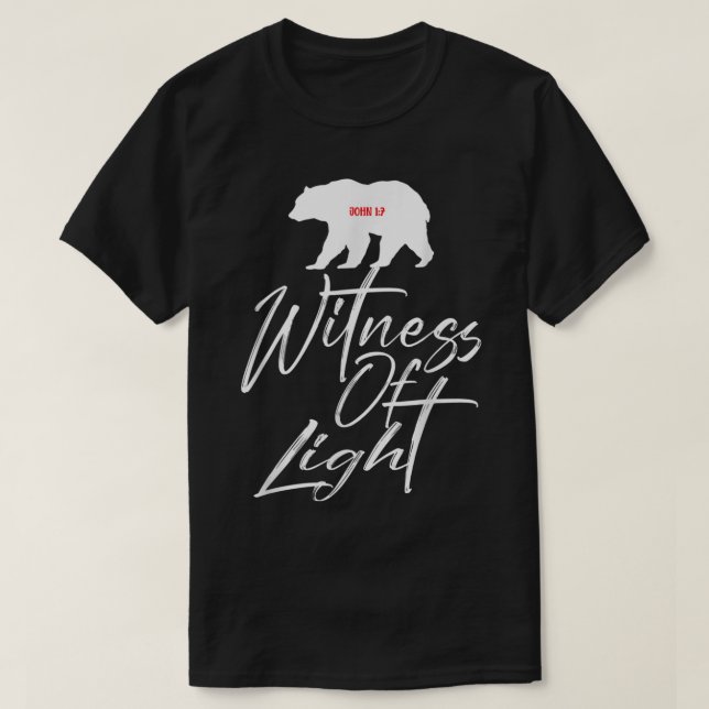 Camiseta Testigo de oso John 17, Evangelio de la vestimenta (Diseño del anverso)