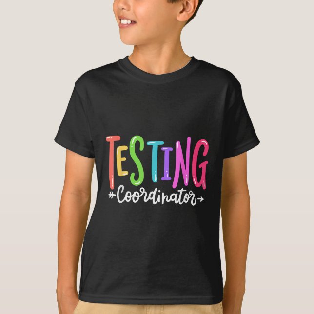 Camiseta Testing Coordinator Test Day Exam Motivational Squ (Anverso)