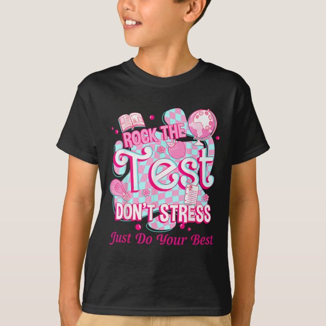 Camiseta Testing Day Rock The Test Motivational For Teacher (Anverso)