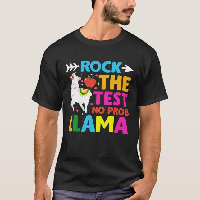 Camiseta Testing Day Rock the Test Teaching No Prob Llama T (Anverso)