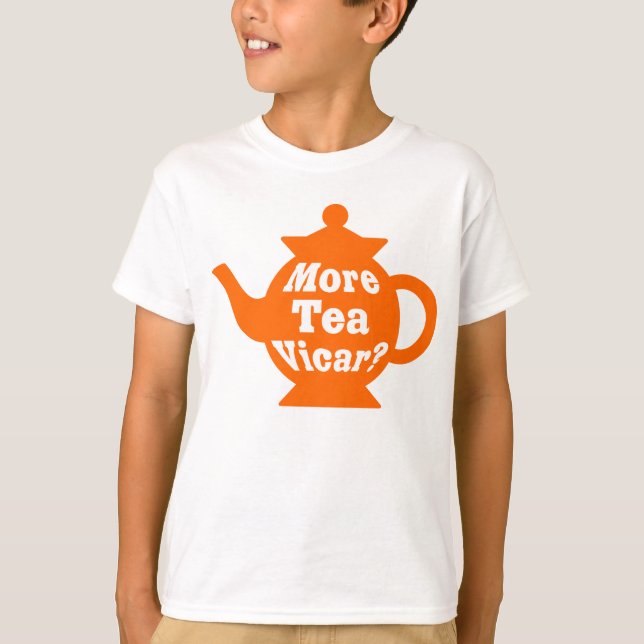Camiseta Tetera - ¿Más té Vicar? - Naranja y blanco (Anverso)