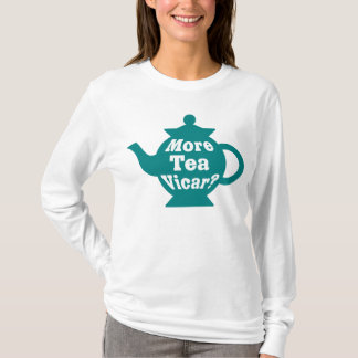 Camiseta Tetera - ¿Más té Vicar? - Verde azulado y blanco