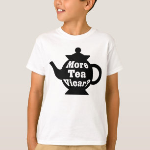 Camiseta ¿Tetera - más vicario del té? - Blanco y negro
