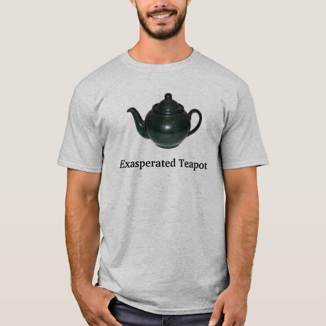 Camiseta tetera, tetera exasperada (Anverso)