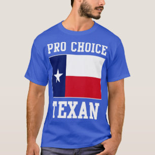 Camiseta Texana de Texas - Derecho a elegir