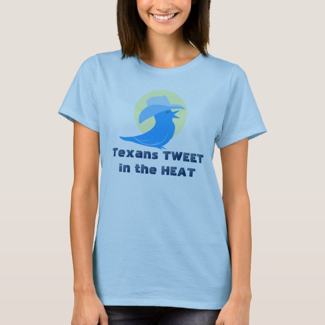 Camiseta Texans TWEETin el CALOR (Anverso)