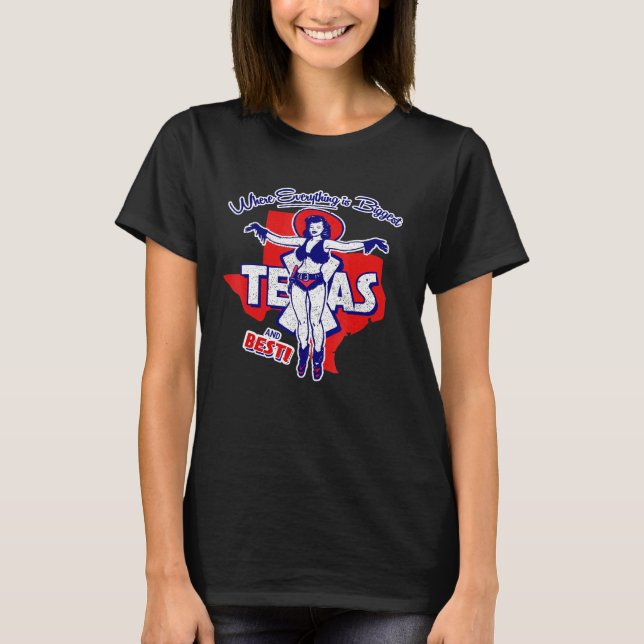 Camiseta Texas Donde Todo Es Más Grande Y La Mejor Vina (Anverso)