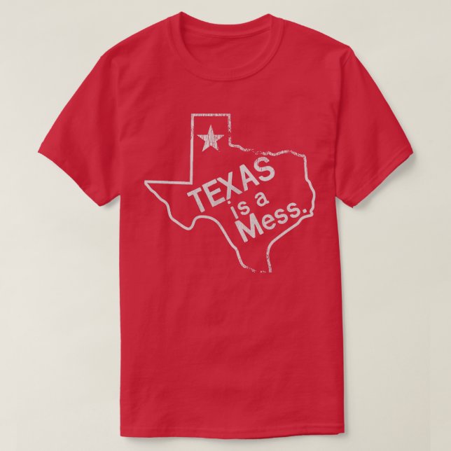 CAMISETA TEXAS ES UN MESS (Diseño del anverso)