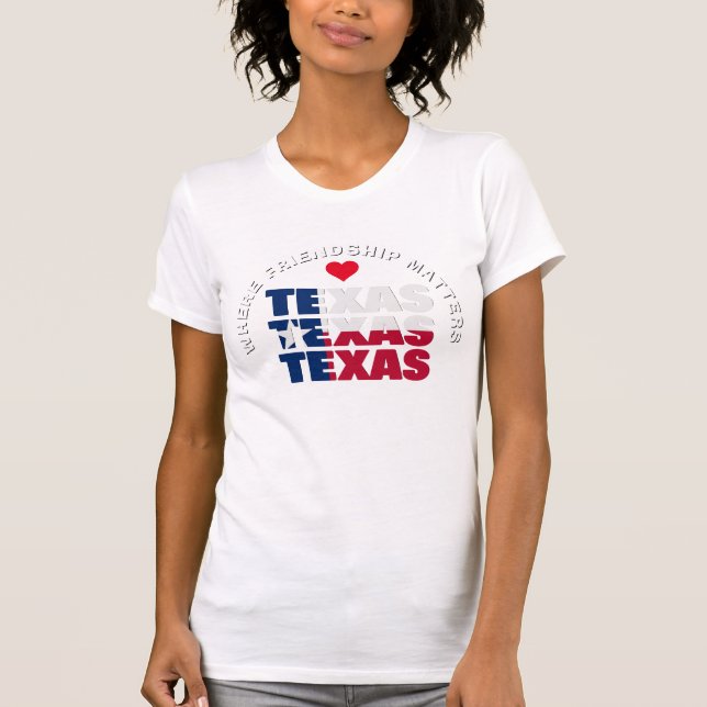 Camiseta TEXAS FLAG Friendship Unisex (Anverso)