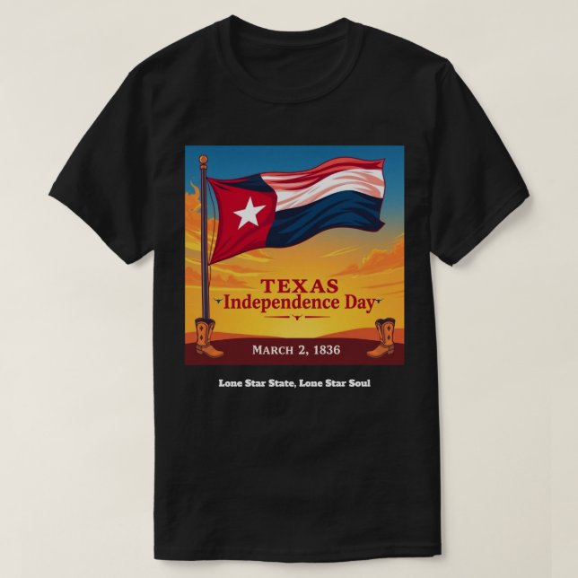 Camiseta Texas Independence Day March 2 1836 Flag (Diseño del anverso)