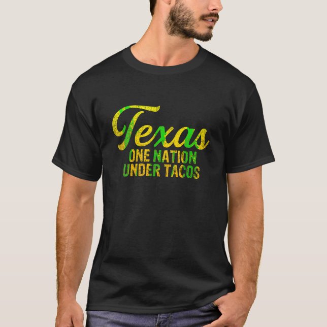 Camiseta Texas One Nation Under Tacos Funny Texas Taco Love (Anverso)