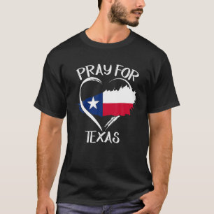 Camiseta Texas Strong Pray For Texas Flag Map