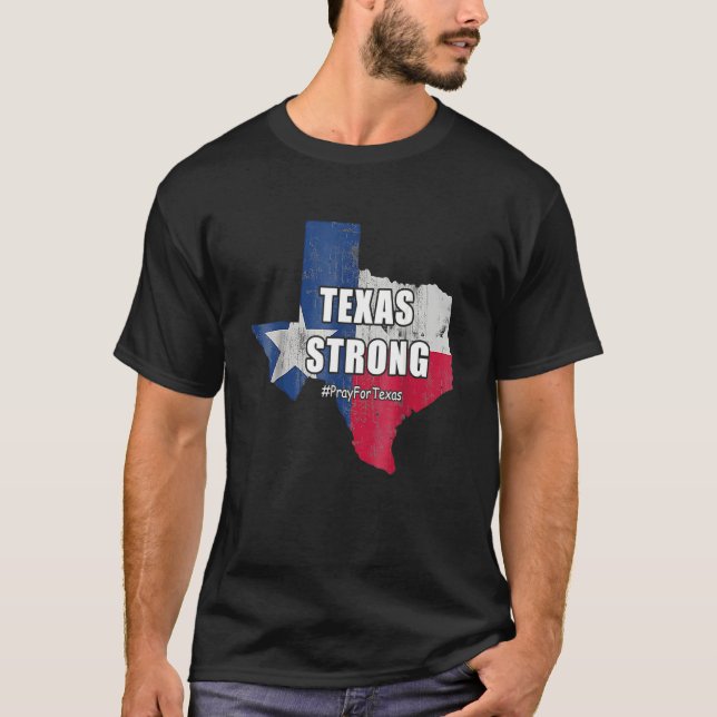 Camiseta Texas Strong Pray For Texas Flag Map (Anverso)