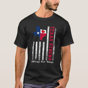 Camiseta Texas Strong Pray For Texas Flag Map