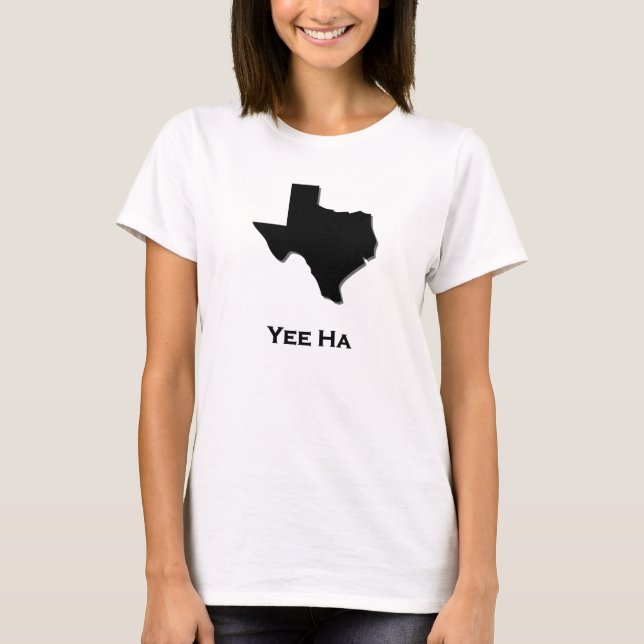 Camiseta Texas Yee Ha (Anverso)