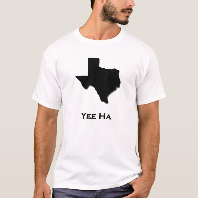 Camiseta Texas Yee Ha (Anverso)