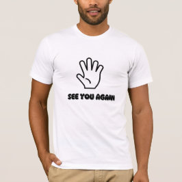 Camiseta Texto blanco y negro "Véalo de nuevo" Camiseta.