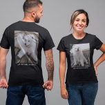Camiseta Texto de foto de doble cara personalizado<br><div class="desc">Crea tu propia camiseta,  ya sea para un evento de recaudación de fondos,  cumpleaños,  funeral o simplemente por diversión. Esta plantilla ya está configurada con una foto y texto en la parte delantera y trasera de la camiseta.</div>