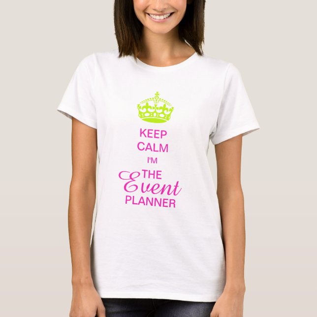 Camiseta Texto de PixDezines Mantener la calma/Neon Green C (Anverso)
