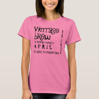 Camiseta Texto de regalo de cumpleaños nacido en ABRIL V04