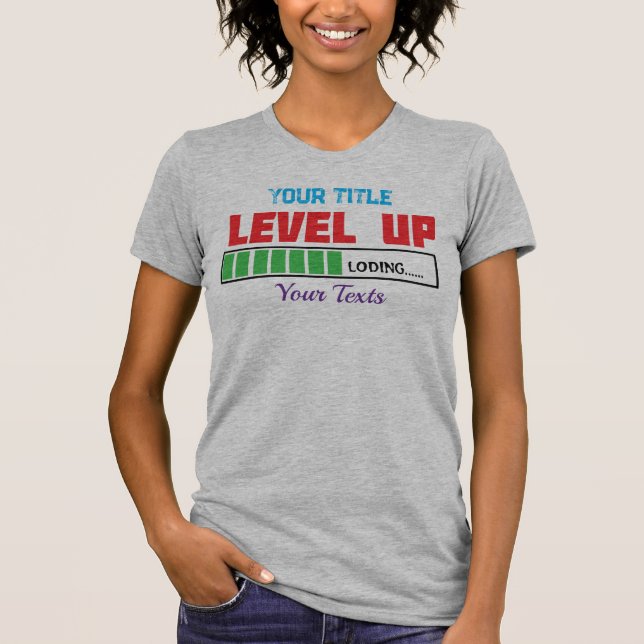 Camiseta texto de subir de nivel con progreso de carga verd (Anverso)