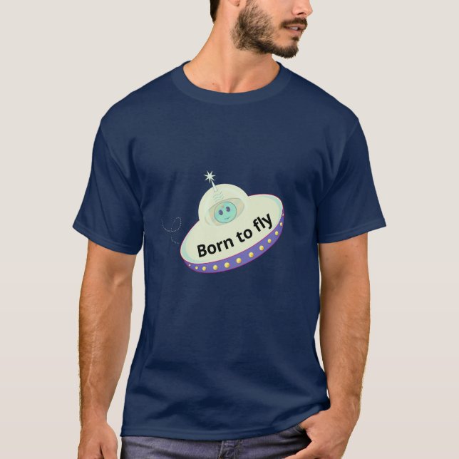 Camiseta Texto editable Nacido para volar, alienígena y pla (Anverso)
