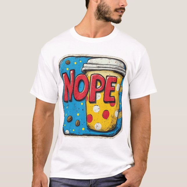 Camiseta texto "NOPE" (Anverso)
