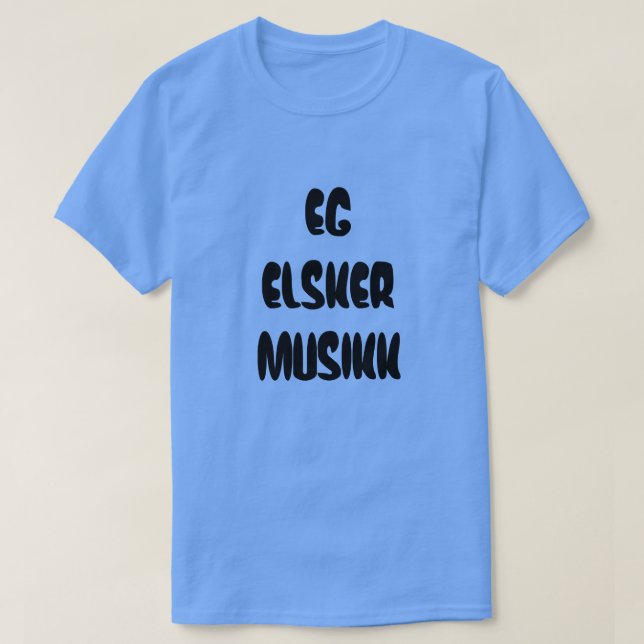 Camiseta Texto noruego, por ejemplo elsker musikk - Me enca (Diseño del anverso)