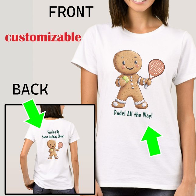 Camiseta 🎾 texto 🎄 Personalizado, Padel Powered Navidades (Custom text, Padel Powered Christmas T-Shirt)