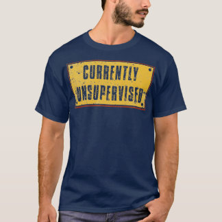 Camiseta Texto retro vintage actualmente no supervisado