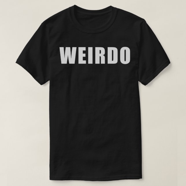 Camiseta Texto simple de Weirdo V2 (Diseño del anverso)