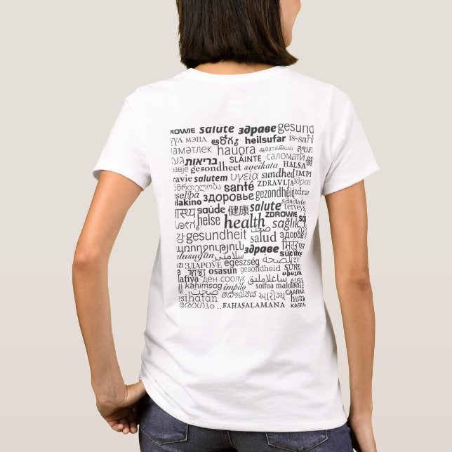 Camiseta Texto T-Shirt Multi Language Health Word Your Colo (Reverso)
