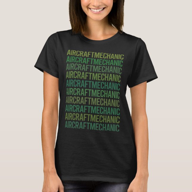 Camiseta Texto verde - Mecánico de Aeronaves (Anverso)