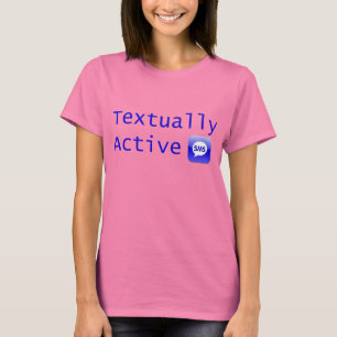 Camiseta Textualmente activo en letras azules