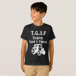 Camiseta TGIF - Thank God i granja<br><div class="desc">You ` re a farmer? Show Then it everyone with this desgin!</div>