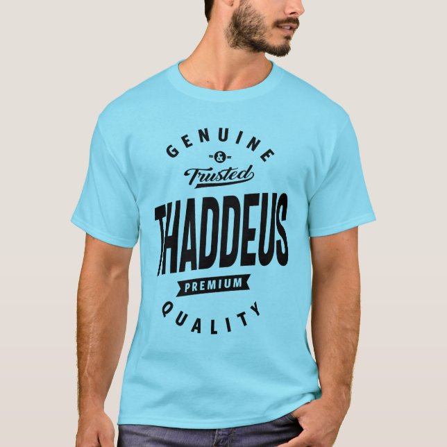 Camiseta Thaddeus Personalized Name Birthday Gift (Anverso)