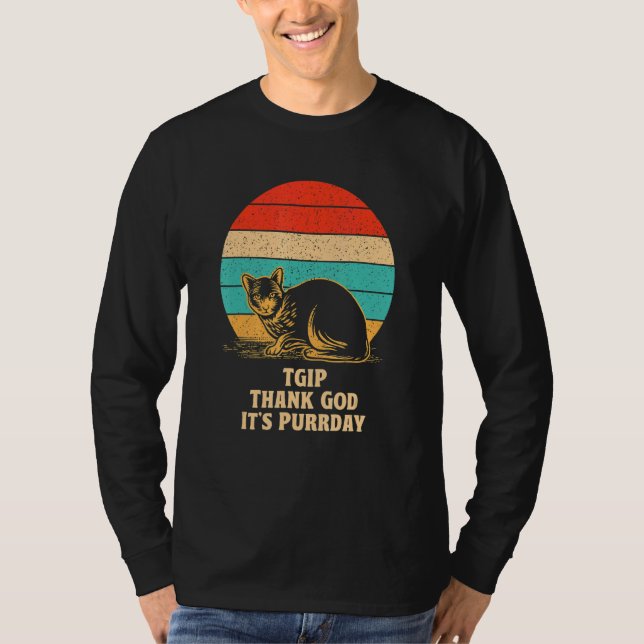 Camiseta Thank God It's Purrday Cat  Weekend Kitten Rest Da (Anverso)