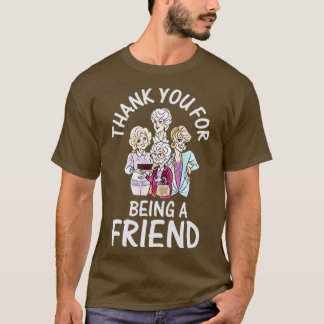 Camiseta Thank you for being a friend