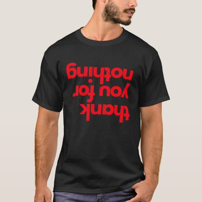 Camiseta Thank you for nothing   thank you (Anverso)