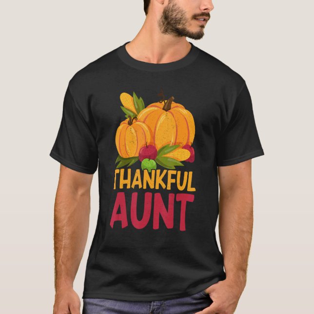 Camiseta Thankful Aunt Thanks Giving  Thanksgiving Aunt 1 (Anverso)