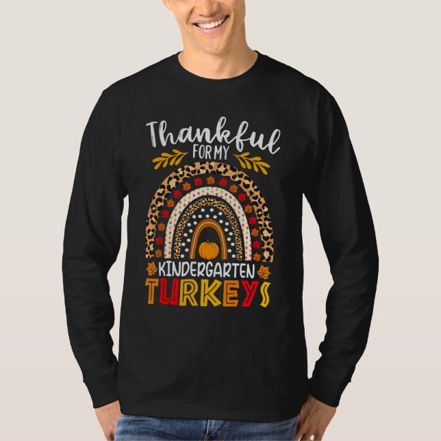 Camiseta Thankful For My Kindergarten Turkeys Thanksgiving  (Anverso)
