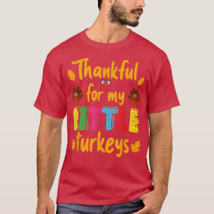 Camiseta Thankful For My Little Turkeys Thanksgiving Teache