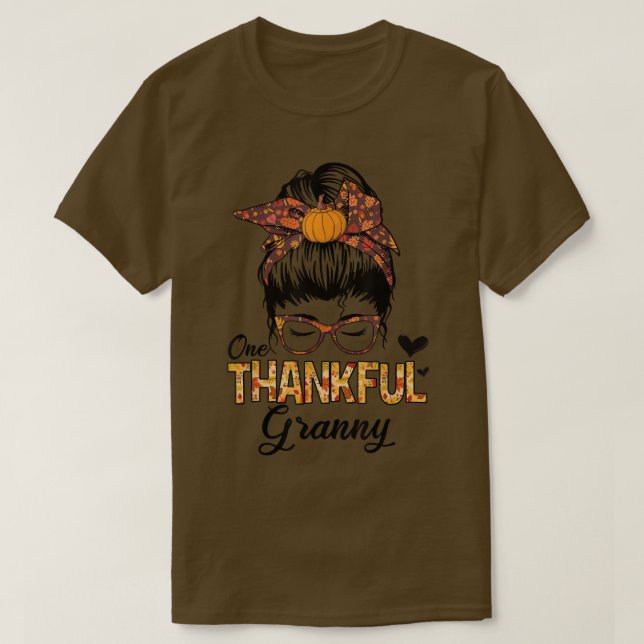 Camiseta Thankful Granny Funny Messy Bun Fall Autumn Thanks (Diseño del anverso)