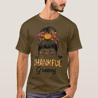 Camiseta Thankful Granny Funny Messy Bun Fall Autumn Thanks