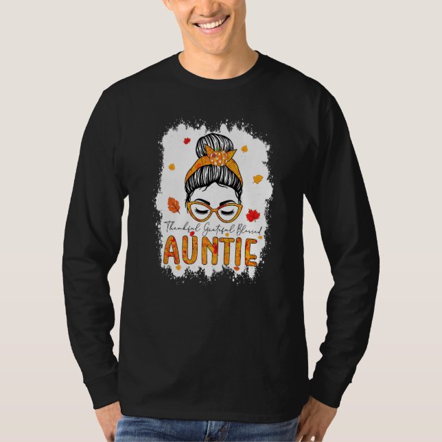 Camiseta Thankful Grateful Blessed Auntie Pumpkins Messy Bu (Anverso)