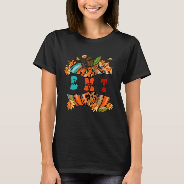 Camiseta Thankful  Grateful  Blessed EMT Pumpkin Autumn Fal (Anverso)